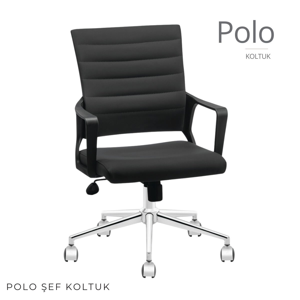 Polo Ofis Çalışma Koltuğu